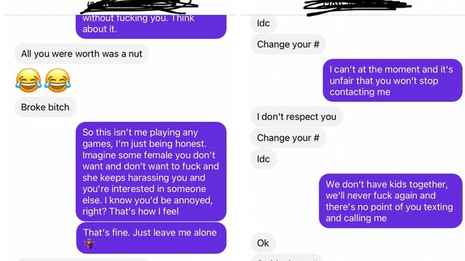 Do you think he’s butt hurt I don’t want to fuck him or be bothered with him?