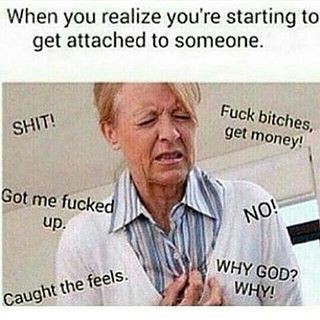 Do you catch feelings for people quickly?