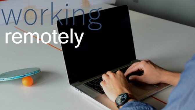 Working REMOTELY?
