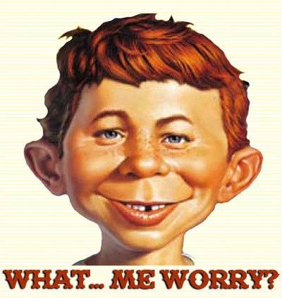 Since Biden always has the What, me worry? attitude, should we elect a new President to match him?