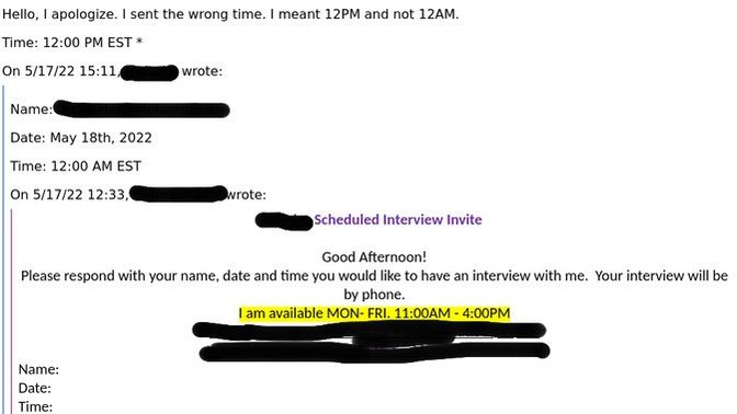 I sent the wrong time in an email to a recruiter for an 'at home customer representative' position, would this affect the interview?