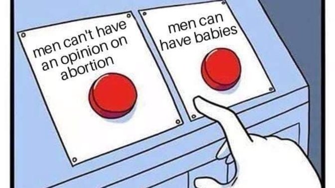 Why do feminist think men can have babies and periods?