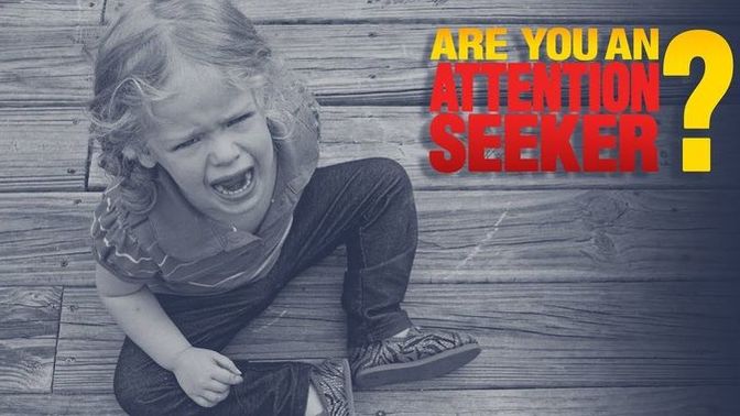 How much do ‘attention seekers’ piss you off?
