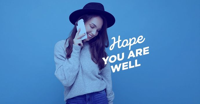 Do you think writing "hope you're well" at the end of a message means they don't want to talk?