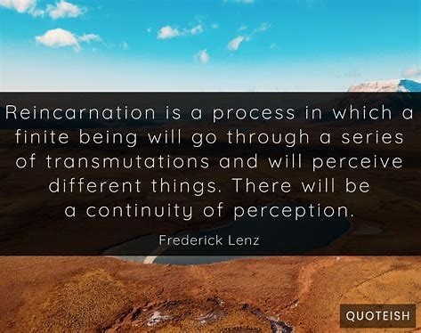 Do you believe in reincarnation?