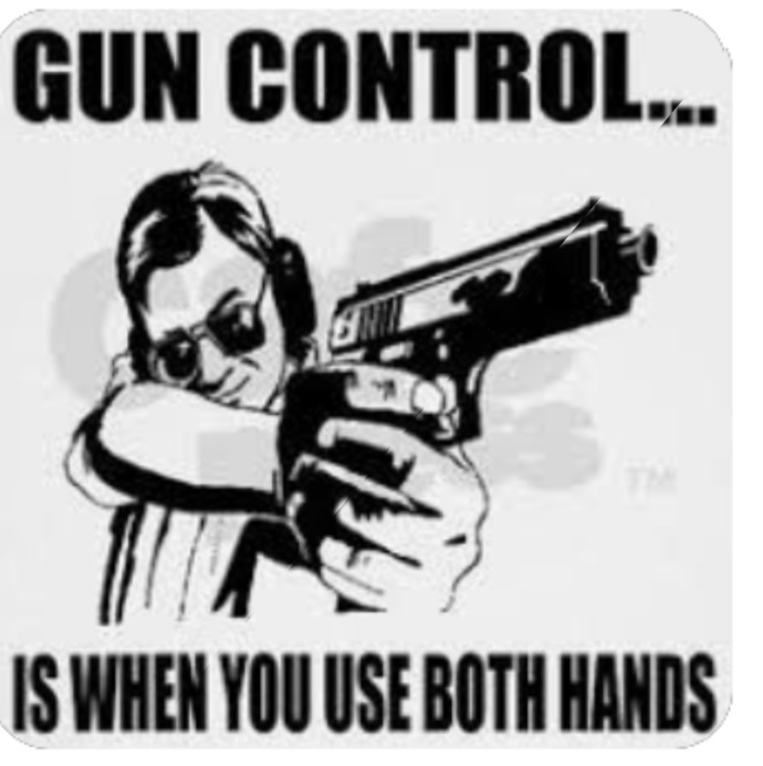 Got any gun control jokes?