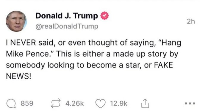 Who else would put the thoughts of "Hang Mike Pence" or "Come down its going to be wide" if it wasn't from the horses mouth itself?