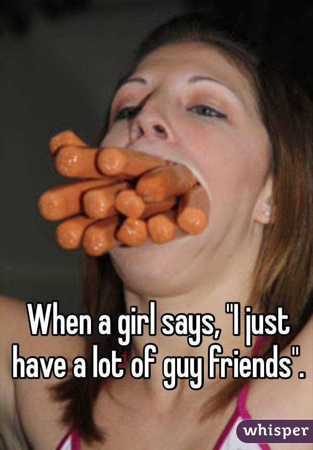 What's it like to have male friends?