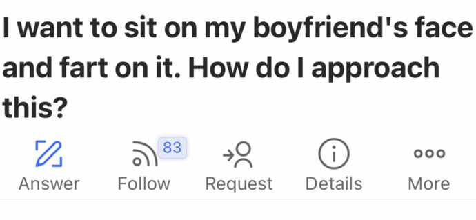 Would you let your partner fart on you if they wanted to?