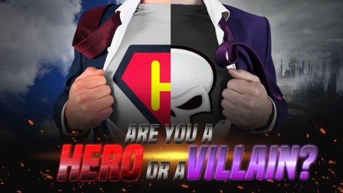 Am I an hero or villain for arresting criminals?