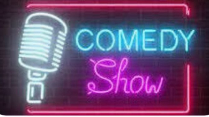 When's the last time you've been to a comedy show and who was the headliner?