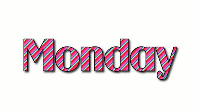 Iit's Monday, what shall we call it?