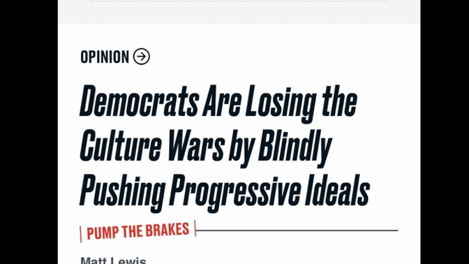 What is your take on democrats losing the culture war? What does this mean to you?