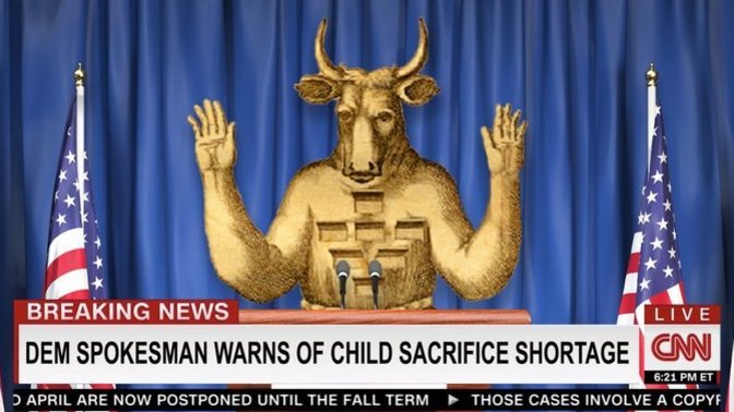 How do you feel that we have a child sacrifice shortage from overturning Row V Wade?