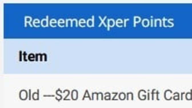 When was the last time you redeemed Xper points for a giftcard?