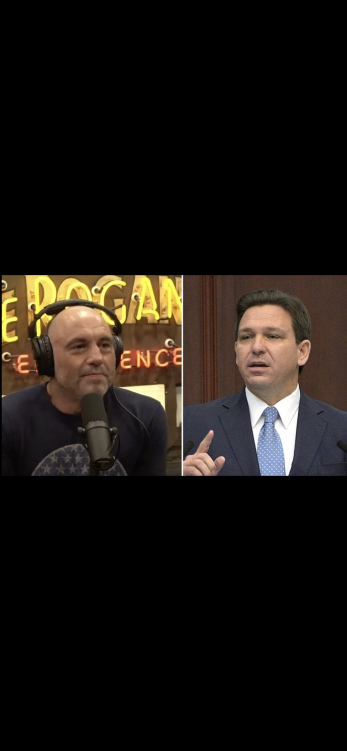 What are your thoughts on Joe Rogan supporting and/or endorsing Florida Governor Ron DeSantis?