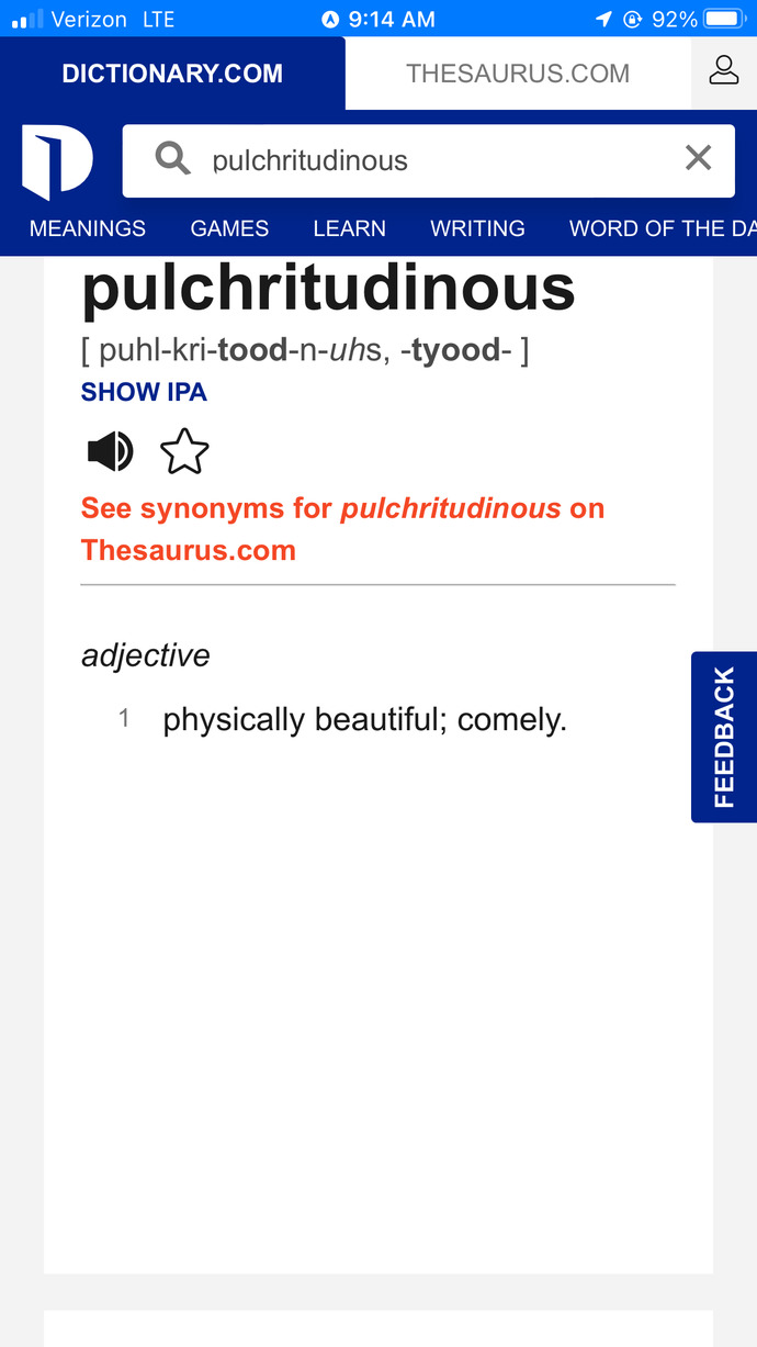 How would you react if someone said you were ‘pulchritudinous’?