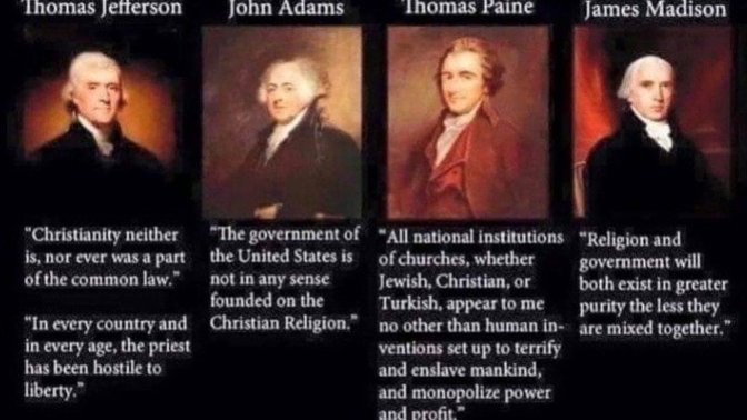 What about these quotes from the "Founding Fathers"?