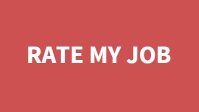 Rate your current job?