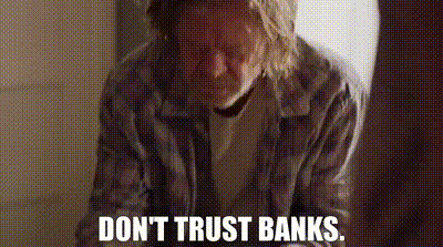 Do you trust banks?