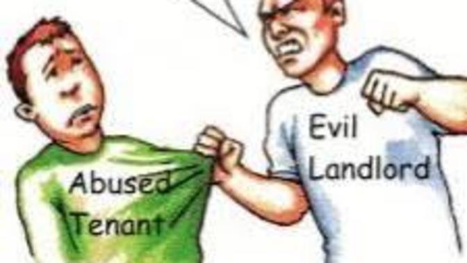 Guys, Have you ever had a wicked landlord?