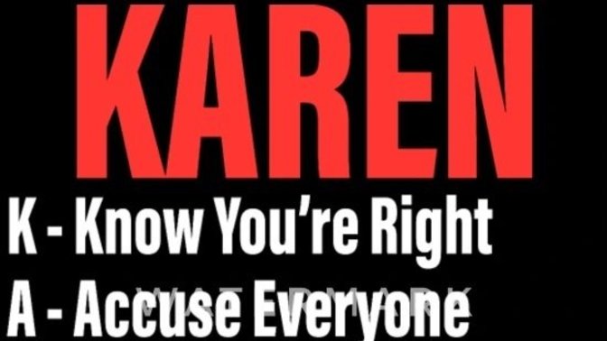 Do Karen lives matter?