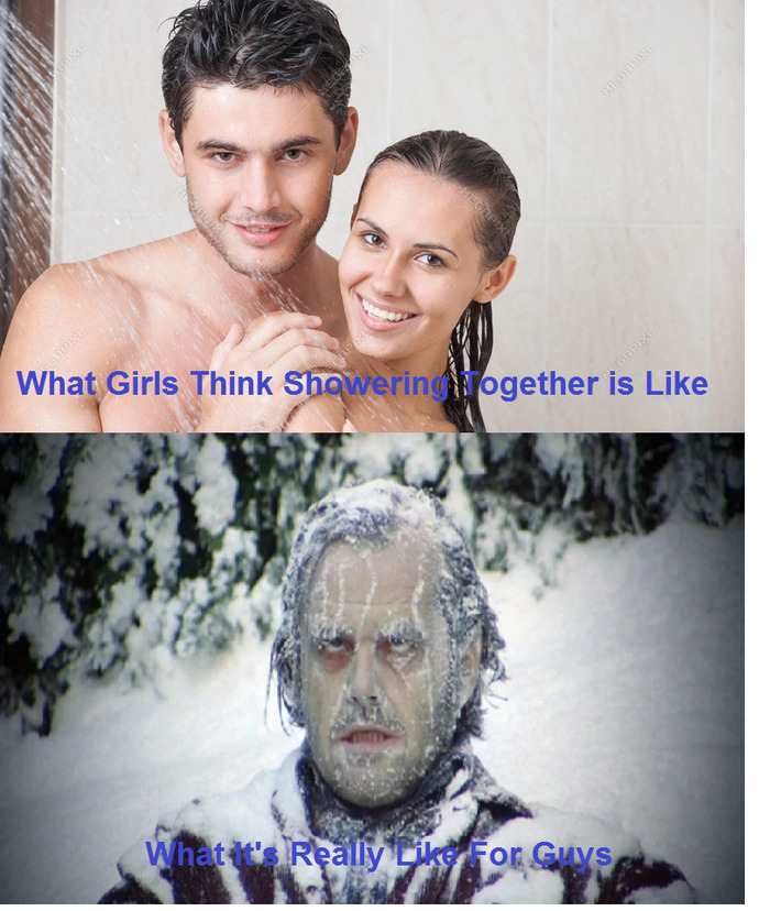 Pretty much sums up what couple showers are like, from experience