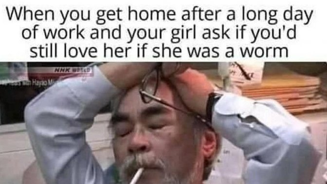 Guys, what are annoying things women do that make you mad but you still want to love them?