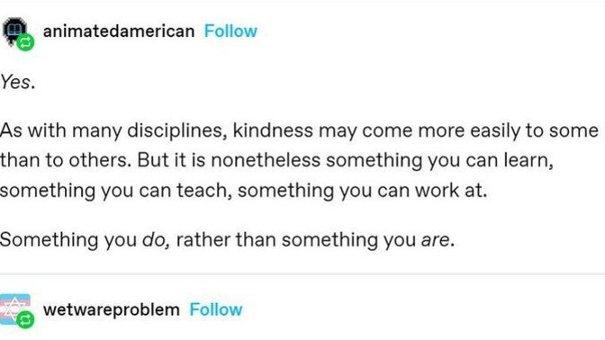 Is Kindness Learnt Or Are We Just Kind?