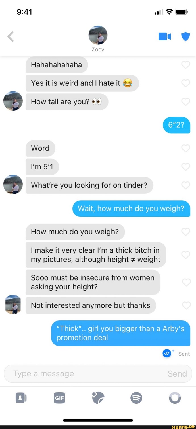 Why are guys not allowed to ask how much a woman weighs after she asks how tall he is?