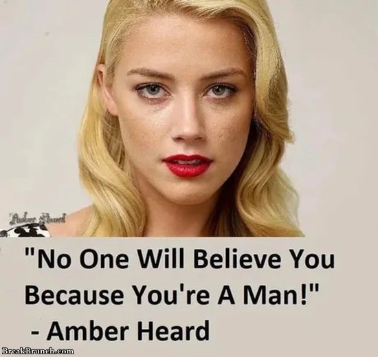 Do you think Amber Heard made it harder now for women to get believed?