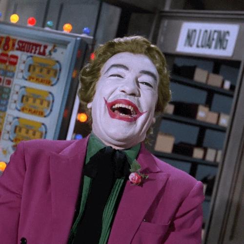 Ever have a ‘joker moment’ in life?