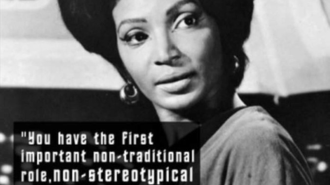 Unfortunately a science fiction icon, Nichelle Nichols has left us today. Who all remembers this lady?