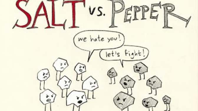 Which do YOU tend to use more of on your foods: Salt or Pepper?