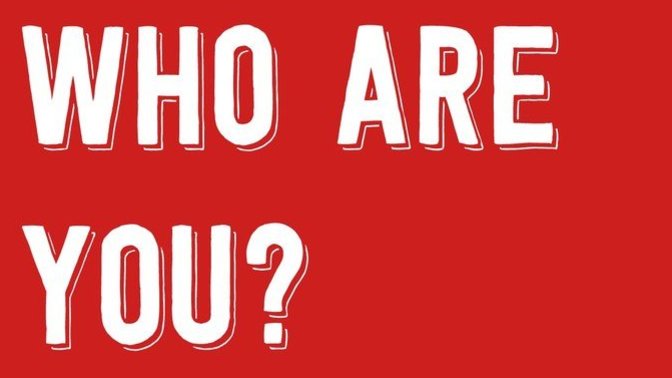 Do you like being you?