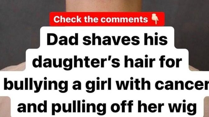 What are your thoughts on a dad shaving his daughters hair for bullying another?