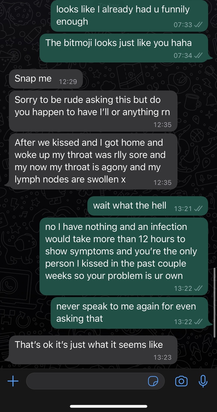 He’s accusing me of giving him mono. A day after a friendzoned him, now I’m blocked. Should I reach out?
