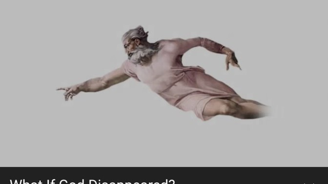 What if God disappeared?