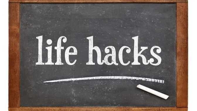 What’s your go-to life hack?