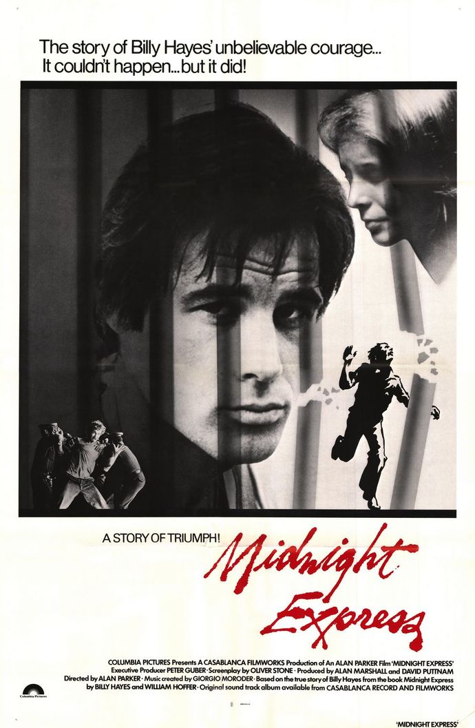 Have you ever watched the movie Midnight Express?