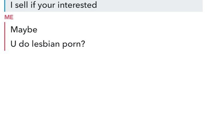 I literally only attracted to women that not straight but this random white chick text me is this a scam?