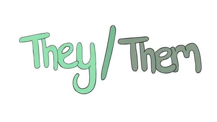If someone has Them/They pronouns, Can you still call them by the name they go by?