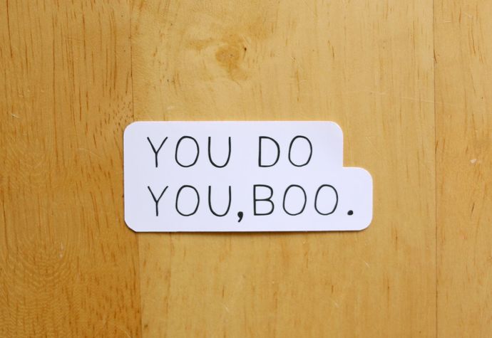 Who in your life does you?