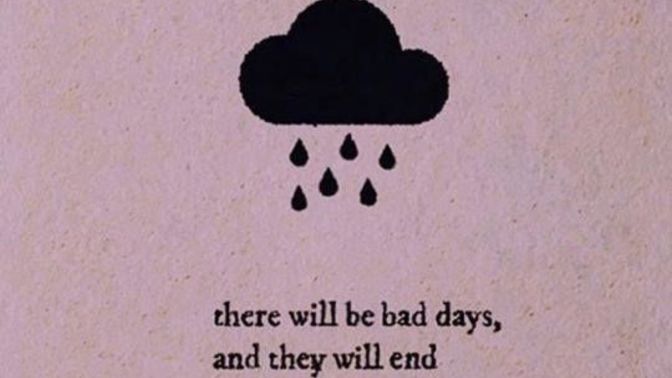 What is your worse/bad day feel like?