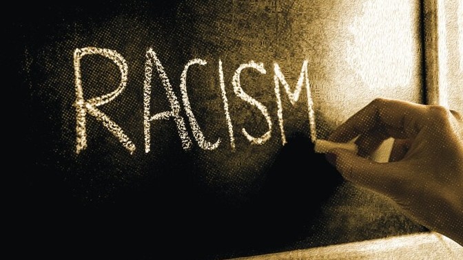 Have you encountered racism towards you?