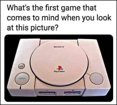 Whats the first game that comes to mind when you look at this picture?
