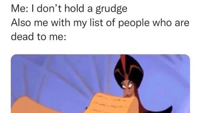 Do you hold a grudge? Do you cut toxic people off out of your life for good? Or how many chances do you give them?