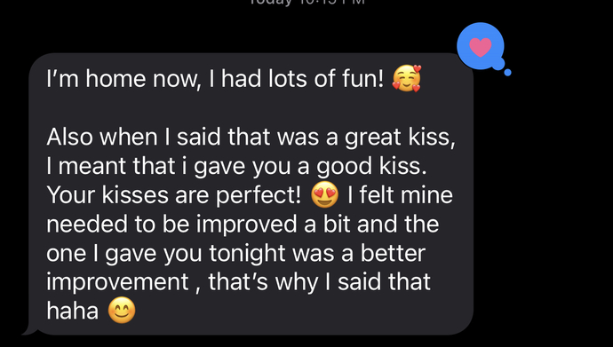 My boyfriend sent me this sweet message; How do we both improve our kissing skills?