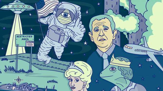Do you believe in any conspiracy theories?