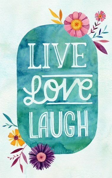 What does it mean to live, love, laugh? What does it symbolize?